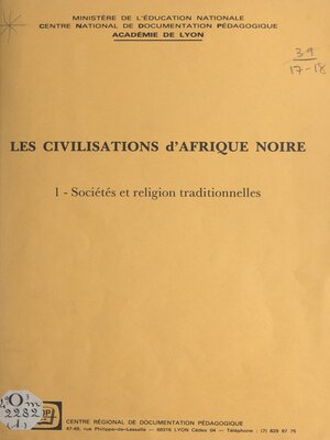 cover image of Les civilisations d'Afrique Noire (1)